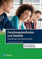 Fester Einband Forschungsmethoden und Statistik für Psychologen und Sozialwissenschaftler von Peter Sedlmeier, Frank Renkewitz