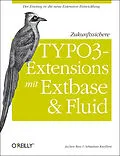 E-Book (epub) Zukunftssichere TYPO3-Extensions mit Extbase und Fluid von Jochen Rau, Sebastian Kurfürst