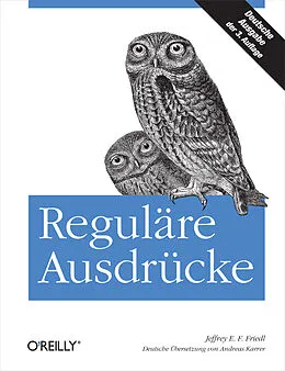 E-Book (epub) Reguläre Ausdrücke von Jeffrey E. F. Friedl