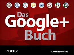 E-Book (epub) Das Google+ Buch von Annette Schwindt