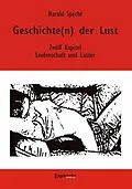 E-Book (epub) Geschichte(n) der Lust - Zwölf Kapitel über Leidenschaft und Laster von Harald Specht