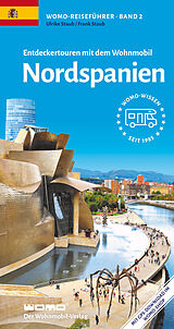 Kartonierter Einband Entdeckertouren mit dem Wohnmobil Nordspanien von Ulrike Staub, Frank Staub