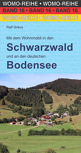 Couverture cartonnée Mit dem Wohnmobil in den Schwarzwald de Ralf Gréus