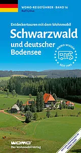 Kartonierter Einband Entdeckertouren mit dem Wohnmobil Schwarzwald und deutscher Bodensee von Ralf Gréus