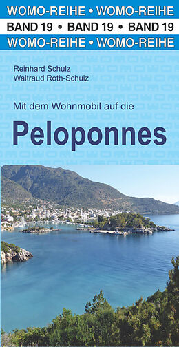 Paperback Mit dem Wohnmobil auf die Peloponnes de Reinhard Schulz, Waltraud Roth-Schulz