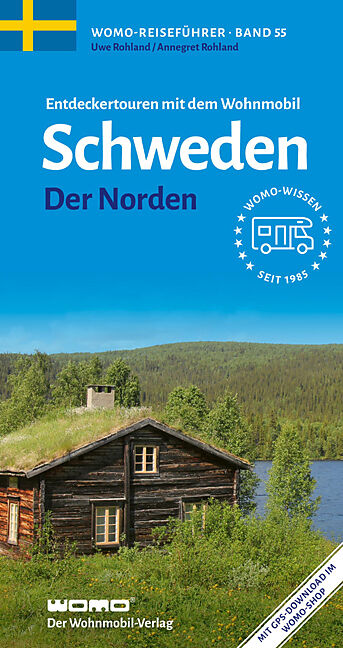 Entdeckertouren mit dem Wohnmobil Schweden - Der Norden