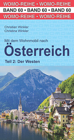 Kartonierter Einband (Kt) Mit dem Wohnmobil nach Österreich von Christian Winkler, Christina Winkler