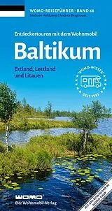 Kartonierter Einband (Kt) Entdeckertouren mit dem Wohnmobil Baltikum von Stefanie Holtkamp, Andrea Bergmann