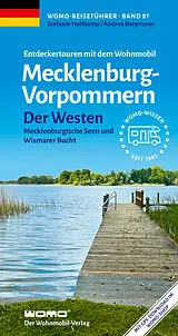 Kartonierter Einband Entdeckertouren mit dem Wohnmobil Mecklenburg-Vorpommern Der Westen von Stefanie Holtkamp, Andrea Bergmann