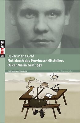 Kartonierter Einband Notizbuch des Provinzschriftstellers Oskar Maria Graf 1932 von Oskar Maria Graf