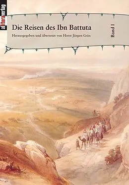 E-Book (epub) Die Reisen des Ibn Battuta. Band 1 von Horst Grün
