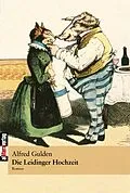 E-Book (pdf) Die Leidinger Hochzeit von Alfred Gulden