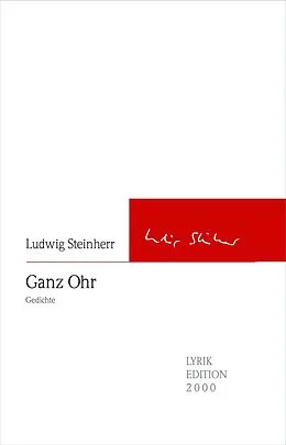 E-Book (epub) Ganz Ohr von Ludwig Steinherr