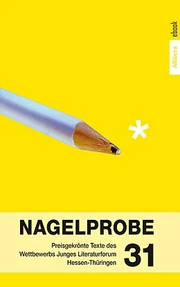 E-Book (epub) Nagelprobe 31 von Hessisches Ministerium für Wissenschaft und Kunst