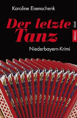 E-Book (pdf) Der letzte Tanz von Karoline Eisenschenk