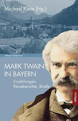 E-Book (epub) Mark Twain in Bayern von Mark Twain