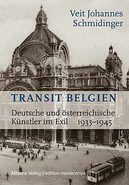 Kartonierter Einband Transit Belgien von Veit Johannes Schmidinger