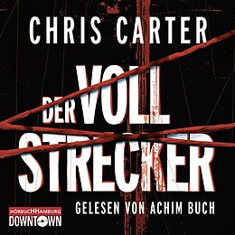 Audio CD (CD/SACD) Der Vollstrecker (Ein Hunter-und-Garcia-Thriller 2) von Chris Carter