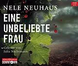 Audio CD (CD/SACD) Eine unbeliebte Frau (Ein Bodenstein-Kirchhoff-Krimi 1) von Nele Neuhaus