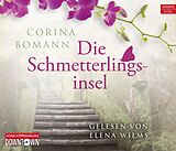 Audio CD (CD/SACD) Die Schmetterlingsinsel von Corina Bomann