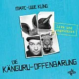 Audio CD (CD/SACD) Die Känguru-Offenbarung (Die Känguru-Werke 3) von Marc-Uwe Kling