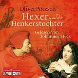 Audio CD (CD/SACD) Der Hexer und die Henkerstochter (Die Henkerstochter-Saga 4) von Oliver Pötzsch