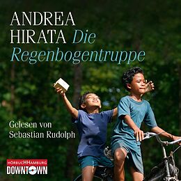 Audio CD (CD/SACD) Die Regenbogentruppe von Andrea Hirata