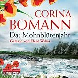 Audio CD (CD/SACD) Das Mohnblütenjahr von Corina Bomann