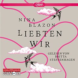 Audio CD (CD/SACD) Liebten wir von Nina Blazon