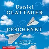 Audio CD (CD/SACD) Geschenkt von Daniel Glattauer