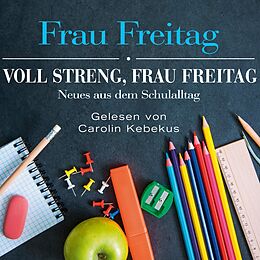 Audio CD (CD/SACD) Voll streng, Frau Freitag von Frau Freitag