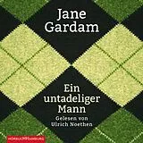 Audio CD (CD/SACD) Ein untadeliger Mann von Jane Gardam