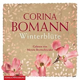 Audio CD (CD/SACD) Winterblüte von Corina Bomann