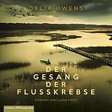Audio CD (CD/SACD) Der Gesang der Flusskrebse von Delia Owens
