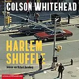 Audio CD (CD/SACD) Harlem Shuffle von Colson Whitehead