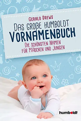 E-Book (pdf) Das große humboldt Vornamenbuch von Gerald Drews