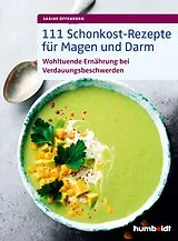 E-Book (pdf) 111 Schonkost-Rezepte für Magen und Darm von Sabine Offenborn