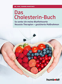 Kartonierter Einband Das Cholesterin-Buch von Dr. Ramon Martinez