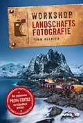 E-Book (pdf) Workshop Landschaftsfotografie von Timm Allrich