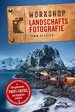E-Book (pdf) Workshop Landschaftsfotografie von Timm Allrich