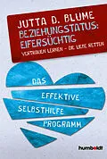 E-Book (epub) Beziehungsstatus: Eifersüchtig von Jutta Dhara Blume