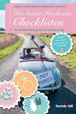 E-Book (epub) Die besten Hochzeits-Checklisten von Nikola Stiefelhagen, Friederike Mauritz