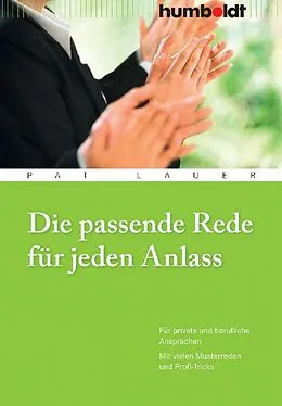 E-Book (pdf) Die passende Rede für jeden Anlass von Pat Lauer