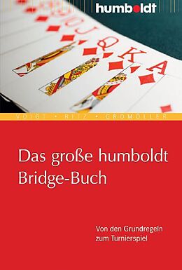 Kartonierter Einband Das große humboldt Bridge-Buch von Wolfgang Voigt, Karl Ritz, Wilhelm Gromöller
