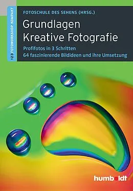 E-Book (pdf) Grundlagen Kreative Fotografie von Peter Uhl, Martina Walther-Uhl