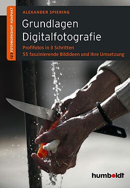 E-Book (pdf) Grundlagen Digitalfotografie von Alexander Spiering