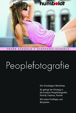 E-Book (epub) Peoplefotografie von Frank Eckgold, Stephanie Eckgold