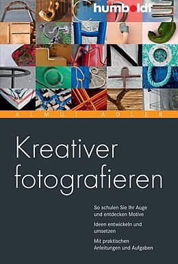 E-Book (pdf) Kreativer fotografieren von Almut Adler