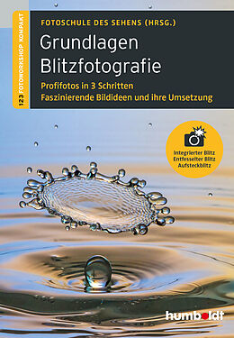 E-Book (epub) Grundlagen Blitzfotografie von Peter Uhl, Martina Walther-Uhl