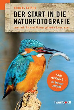 E-Book (pdf) Der Start in die Naturfotografie von Thomas Kaiser